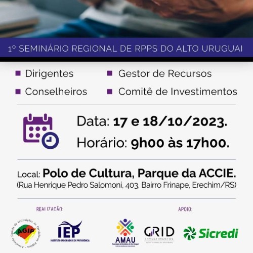 IEP promove SeminÃ¡rio Regional de RPPS do Alto Uruguai